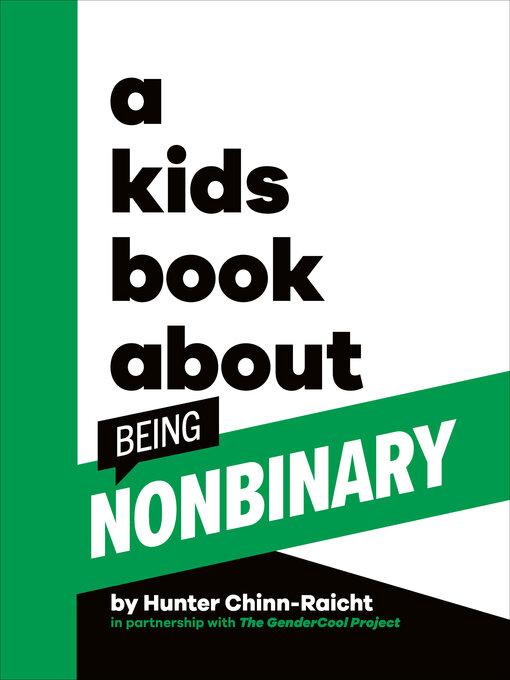 Title details for A Kids Book About Being Non-Binary by Hunter Chinn-Raicht - Available